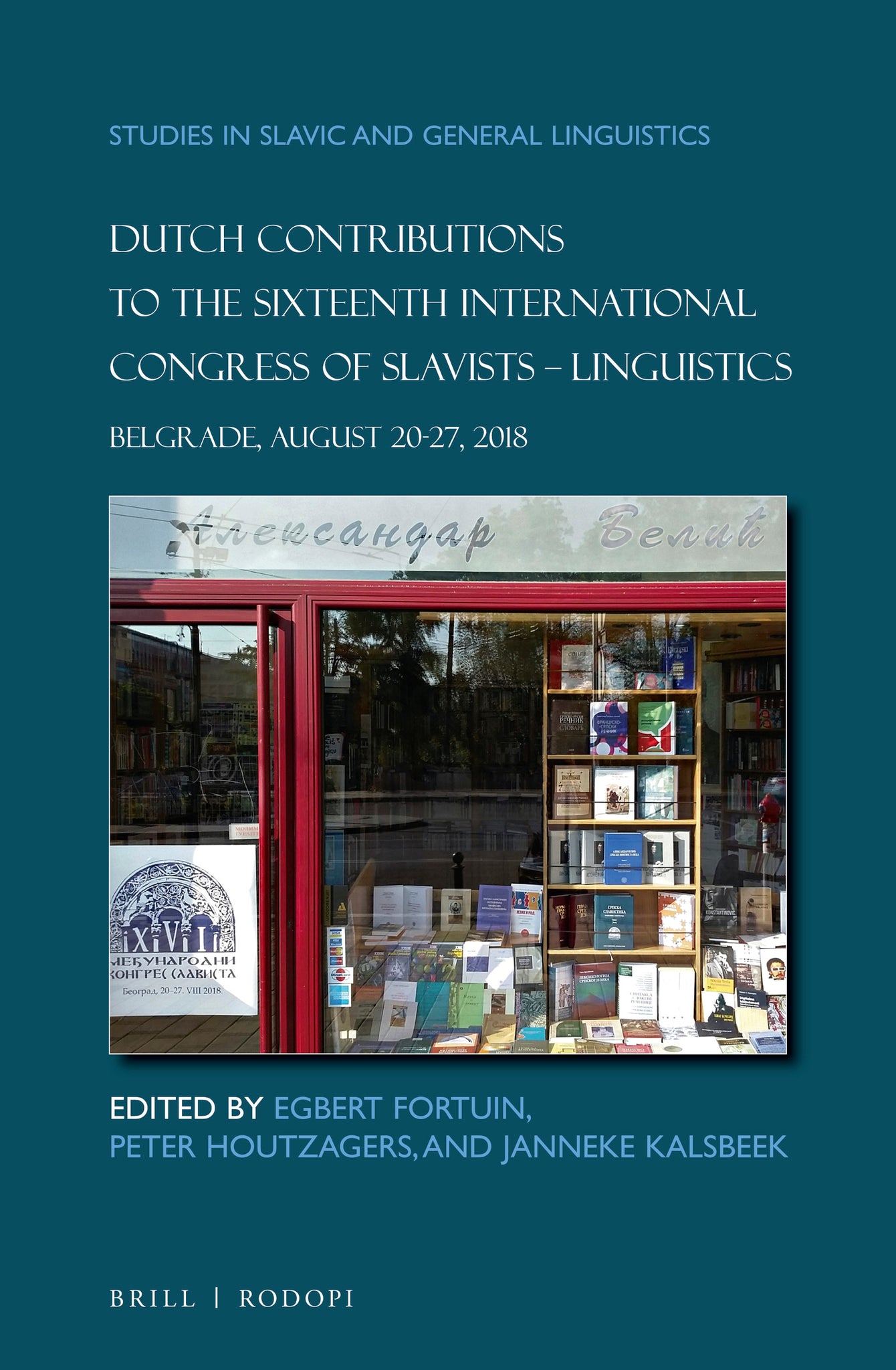 Cover image for Dutch Contributions to the Sixteenth International Congress of Slavists. Linguistics ISBN 9789004414969